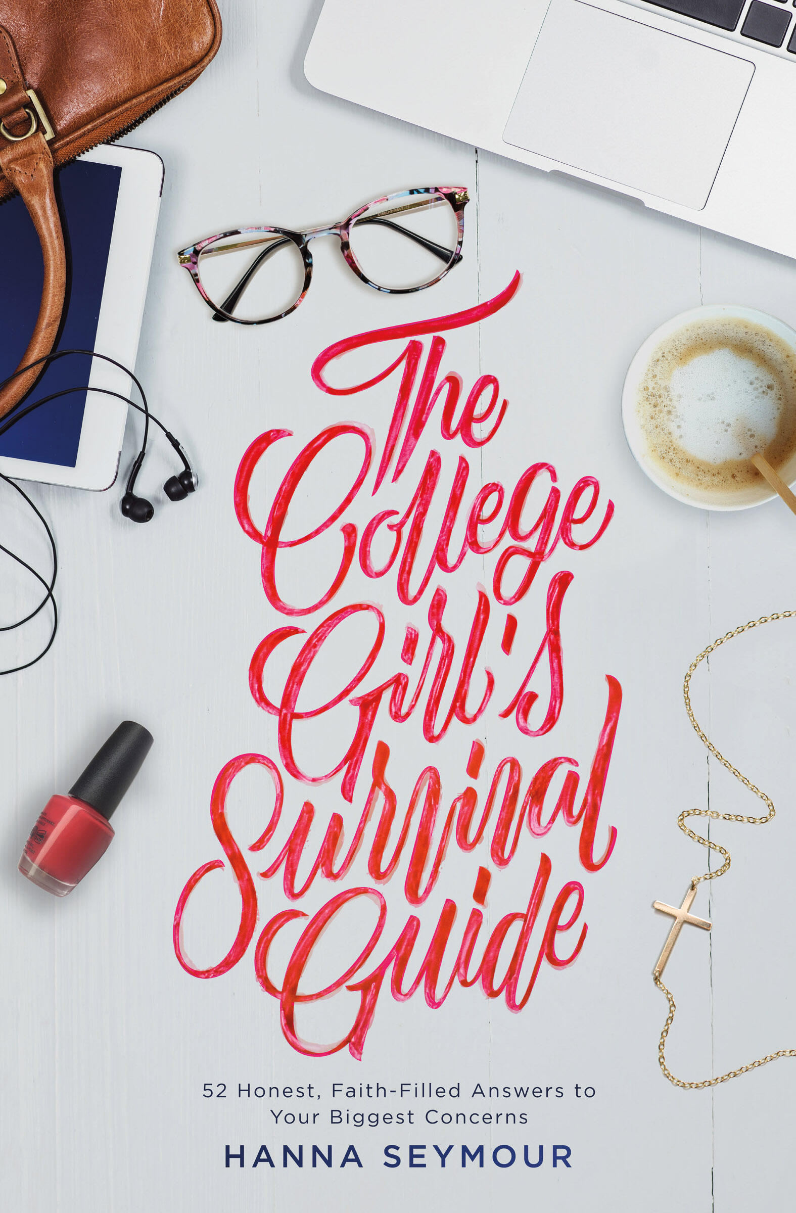 The College Girl's Survival Guide by Hanna Seymour — book cover